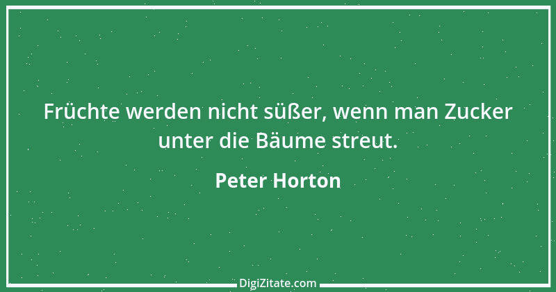 Zitat von Peter Horton 88