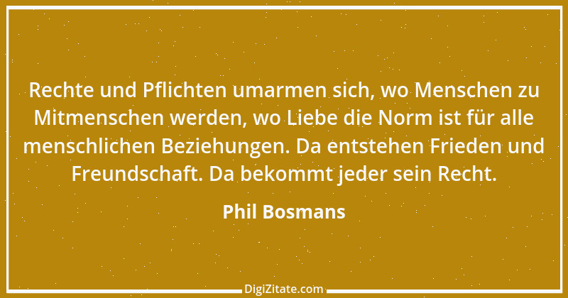 Zitat von Phil Bosmans 219