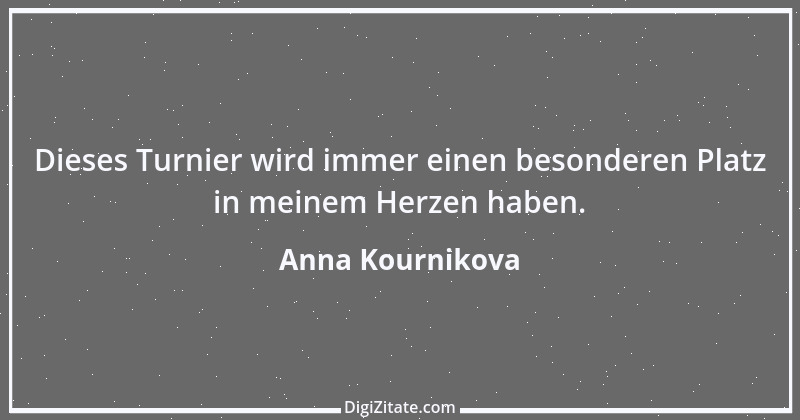 Zitat von Anna Kournikova 1