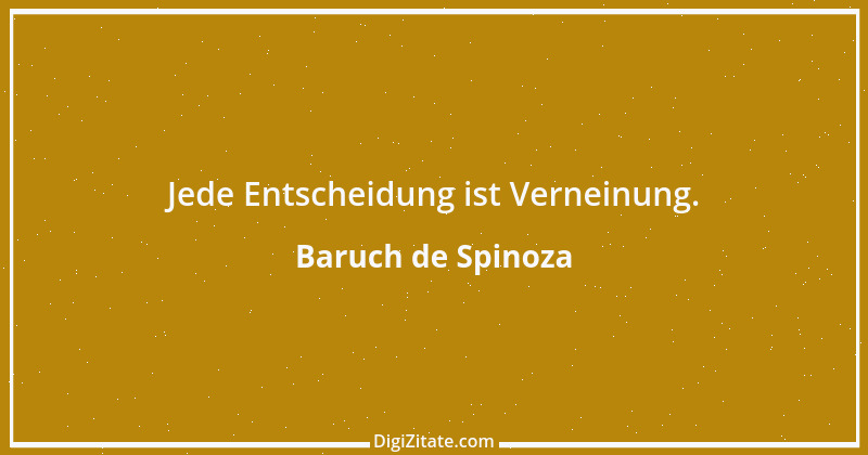 Zitat von Baruch de Spinoza 119