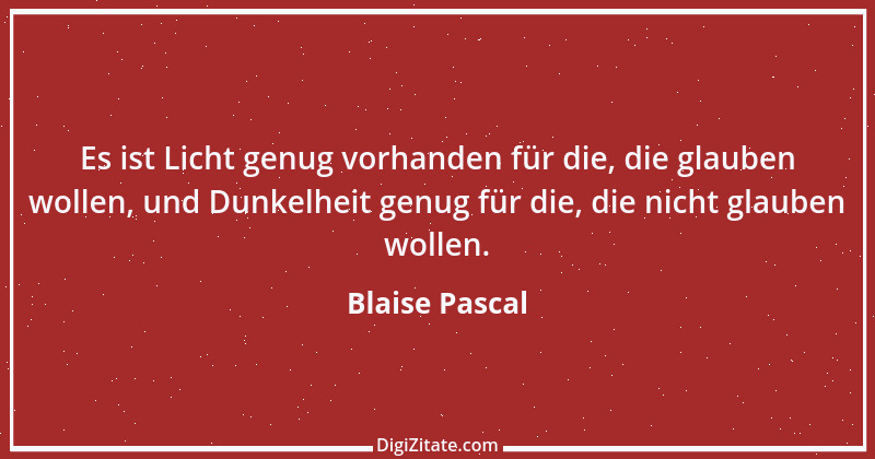 Zitat von Blaise Pascal 283