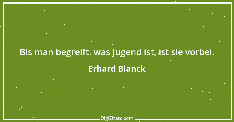 Zitat von Erhard Blanck 1305