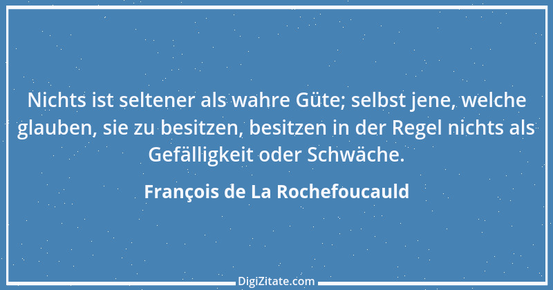 Zitat von François de La Rochefoucauld 663