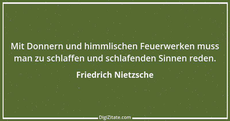 Zitat von Friedrich Nietzsche 1687