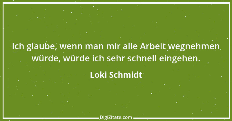 Zitat von Loki Schmidt 3