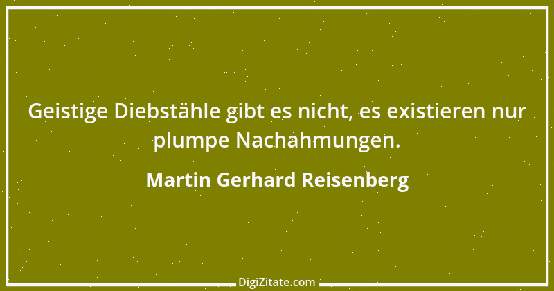 Zitat von Martin Gerhard Reisenberg 1065