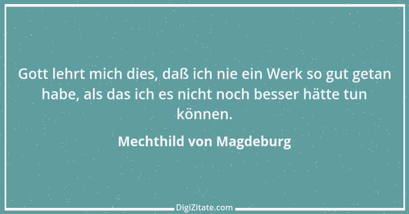 Zitat von Mechthild von Magdeburg 19