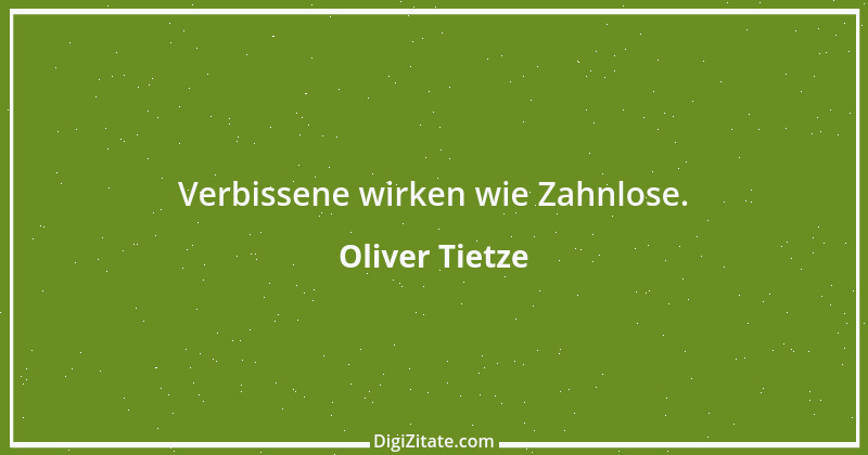 Zitat von Oliver Tietze 33