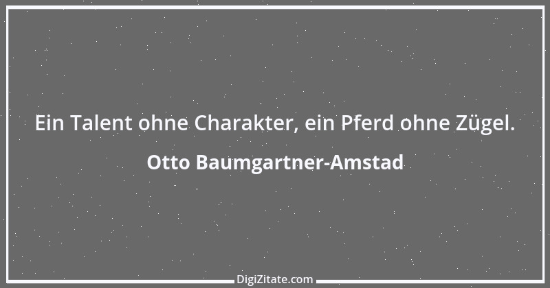 Zitat von Otto Baumgartner-Amstad 35