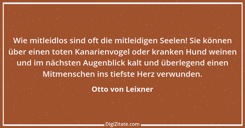 Zitat von Otto von Leixner 49