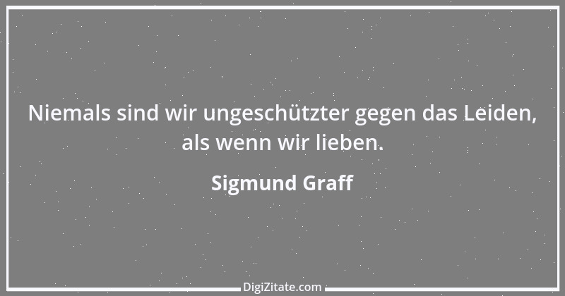 Zitat von Sigmund Graff 56