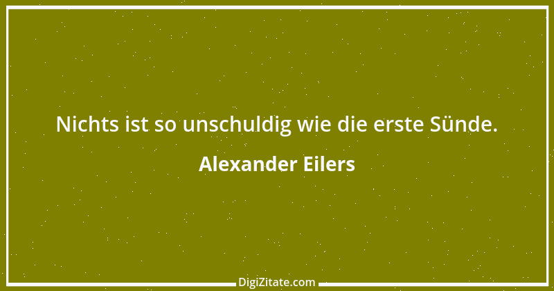 Zitat von Alexander Eilers 53