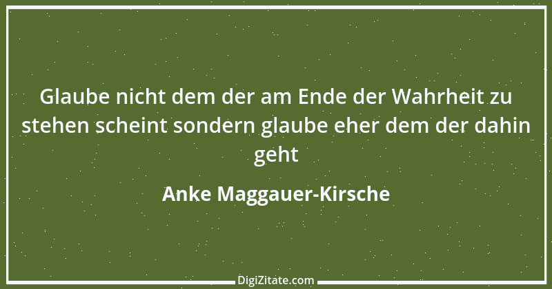 Zitat von Anke Maggauer-Kirsche 263