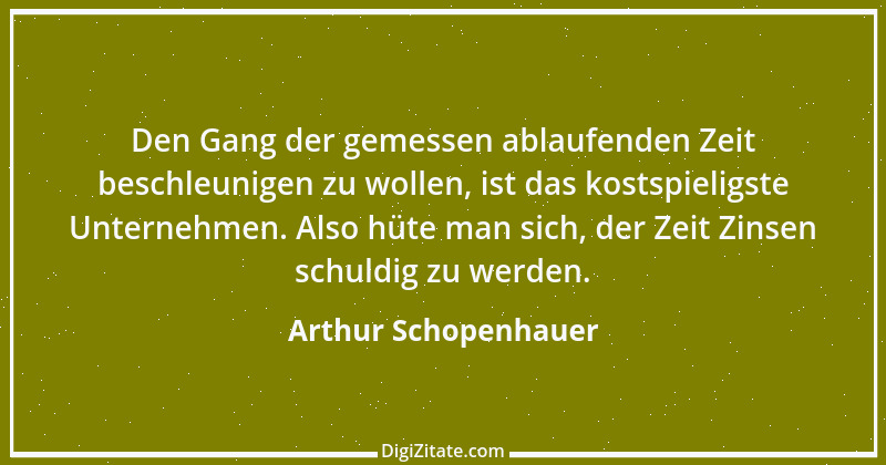 Zitat von Arthur Schopenhauer 832