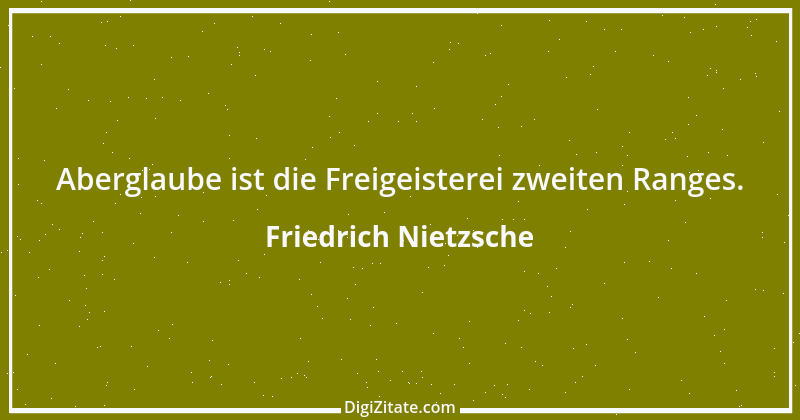 Zitat von Friedrich Nietzsche 903