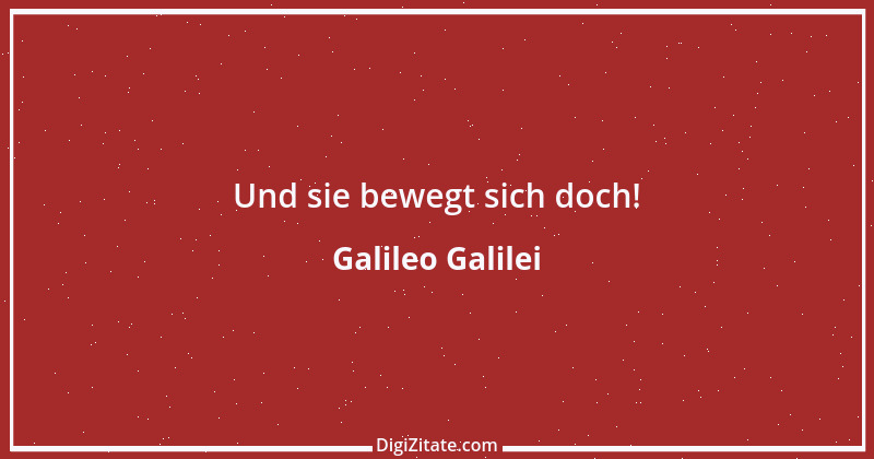 Zitat von Galileo Galilei 10