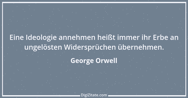 Zitat von George Orwell 15