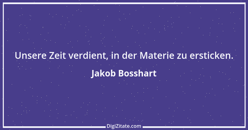 Zitat von Jakob Bosshart 41