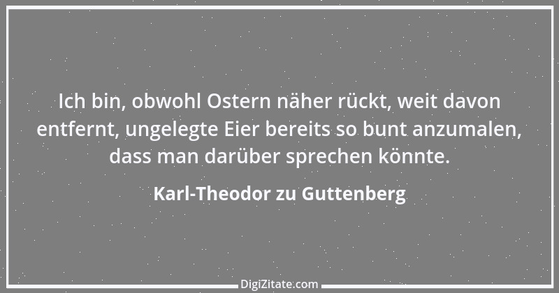 Zitat von Karl-Theodor zu Guttenberg 9