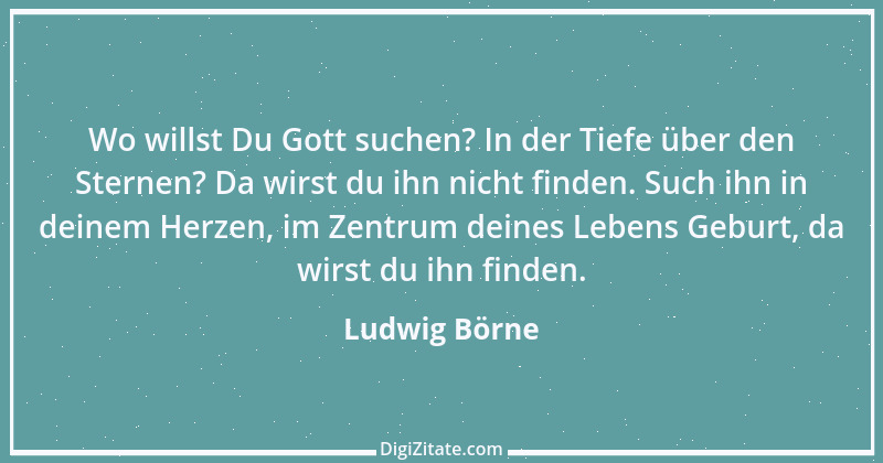 Zitat von Ludwig Börne 88