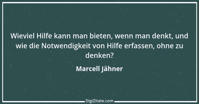 Zitat von Marcell Jähner 9