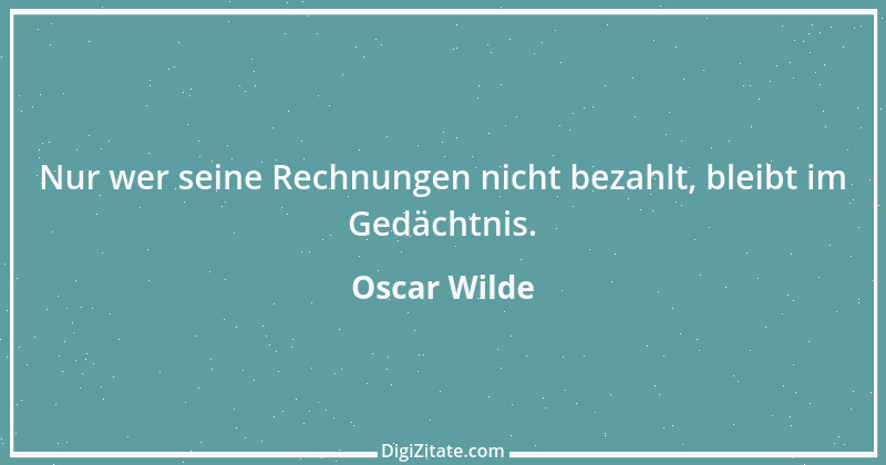 Zitat von Oscar Wilde 872