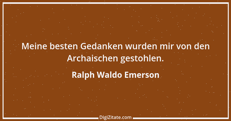 Zitat von Ralph Waldo Emerson 11