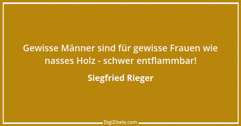 Zitat von Siegfried Rieger 5