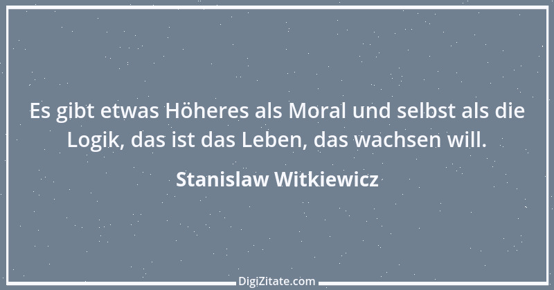 Zitat von Stanislaw Witkiewicz 1