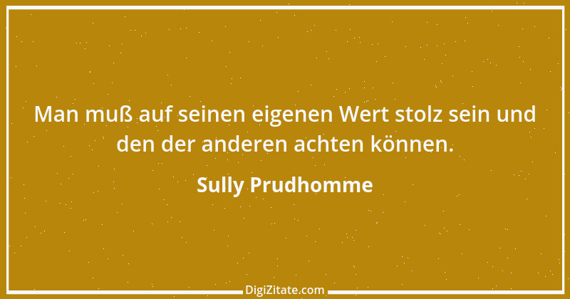 Zitat von Sully Prudhomme 127