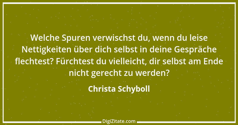 Zitat von Christa Schyboll 217