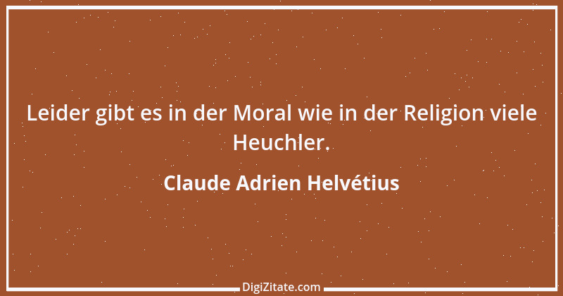 Zitat von Claude Adrien Helvétius 37