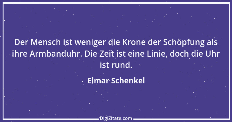 Zitat von Elmar Schenkel 180