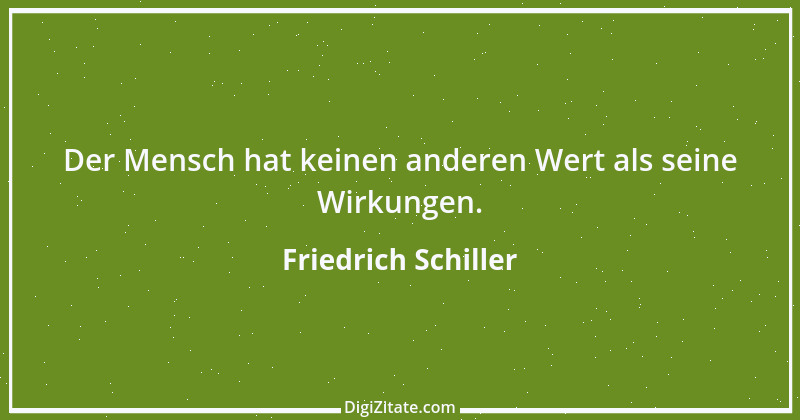 Zitat von Friedrich Schiller 484