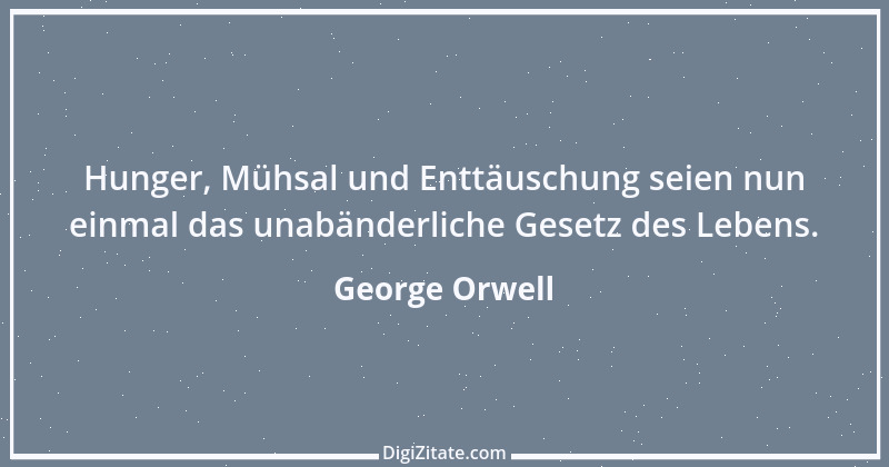 Zitat von George Orwell 16