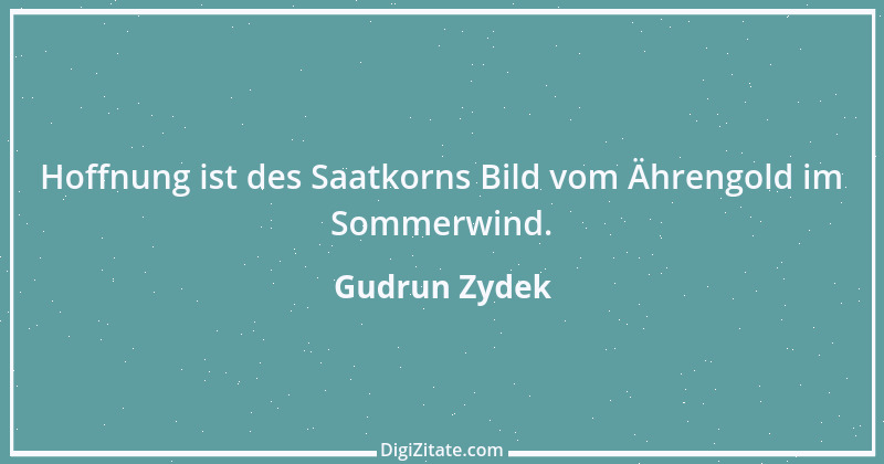 Zitat von Gudrun Zydek 96