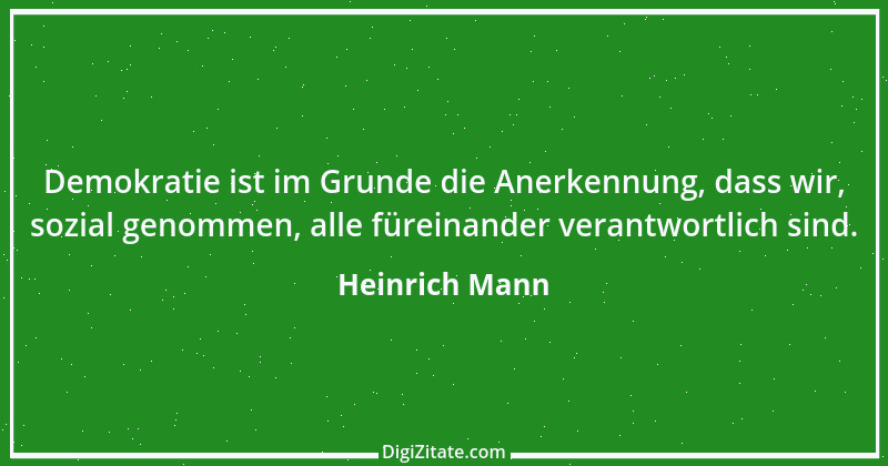 Zitat von Heinrich Mann 11