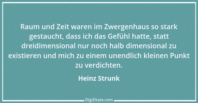 Zitat von Heinz Strunk 3