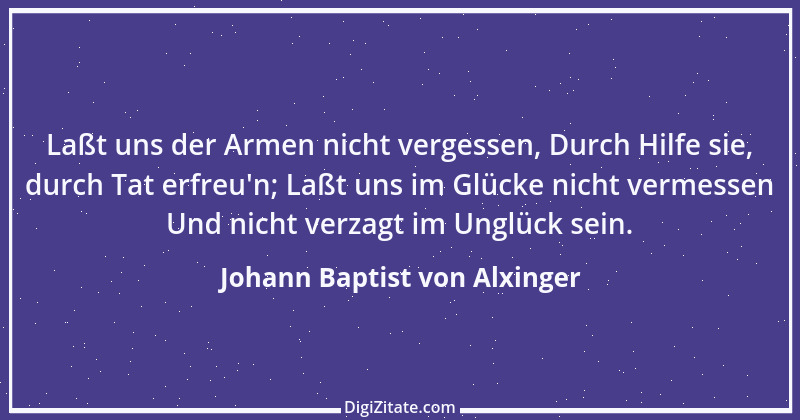 Zitat von Johann Baptist von Alxinger 3