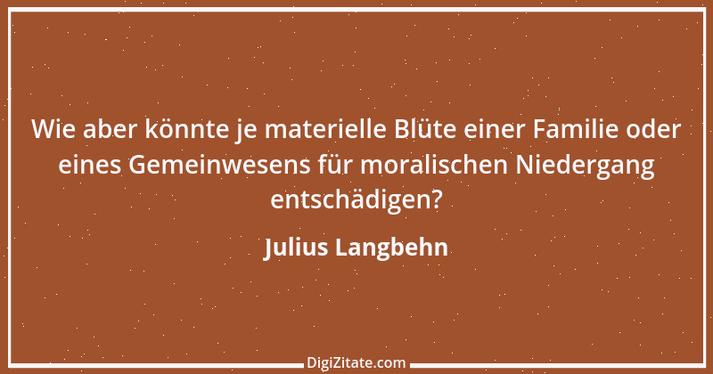 Zitat von Julius Langbehn 78