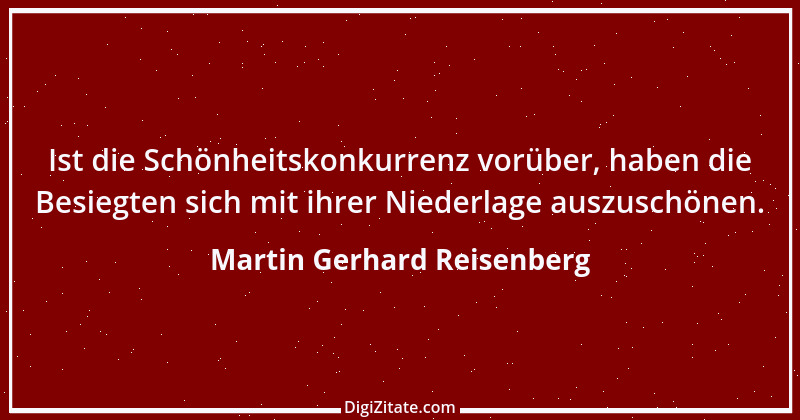 Zitat von Martin Gerhard Reisenberg 1282