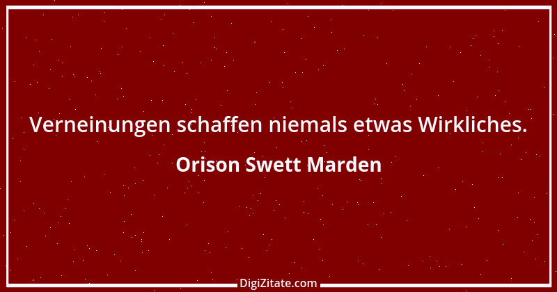 Zitat von Orison Swett Marden 9