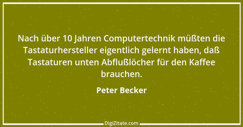 Zitat von Peter Becker 34