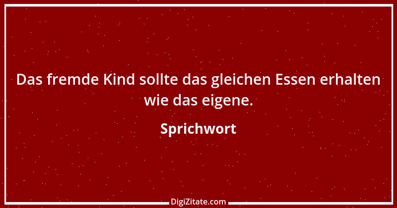 Zitat von Sprichwort 959