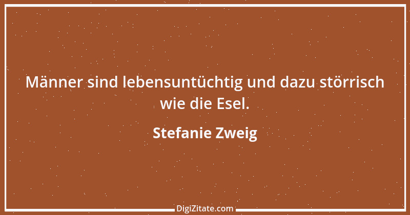 Zitat von Stefanie Zweig 5