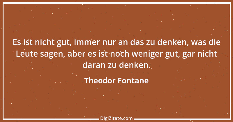 Zitat von Theodor Fontane 229