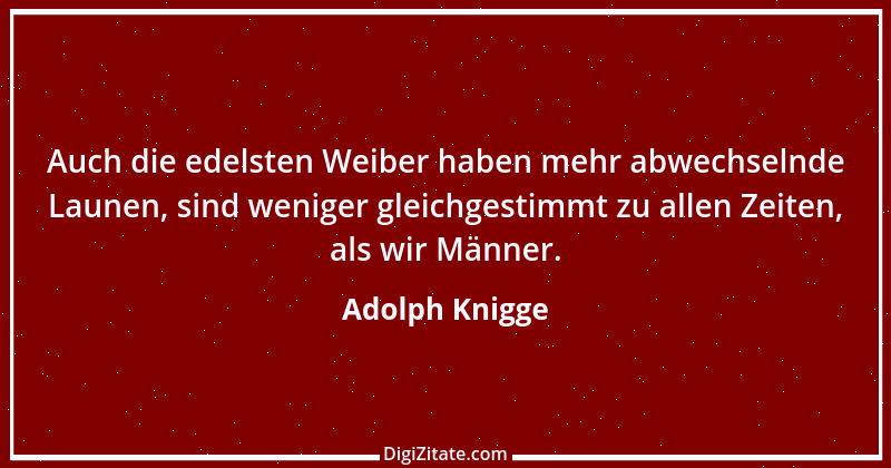 Zitat von Adolph Knigge 25