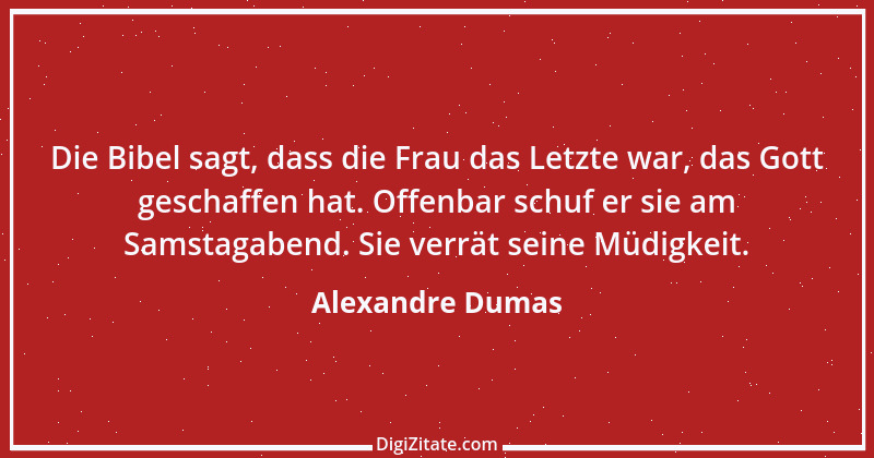 Zitat von Alexandre Dumas 48