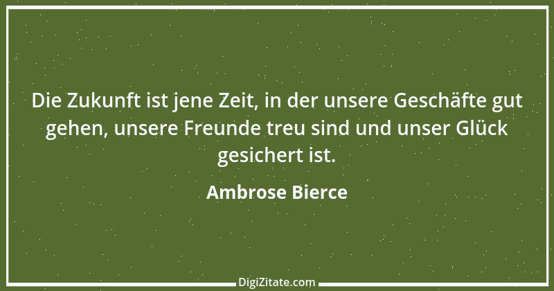 Zitat von Ambrose Bierce 198