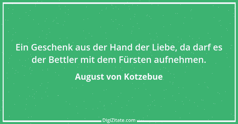 Zitat von August von Kotzebue 24